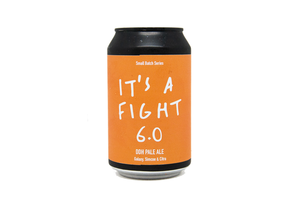 It's A Fight 6.0 - DDH Pale Ale 5.5% ABV