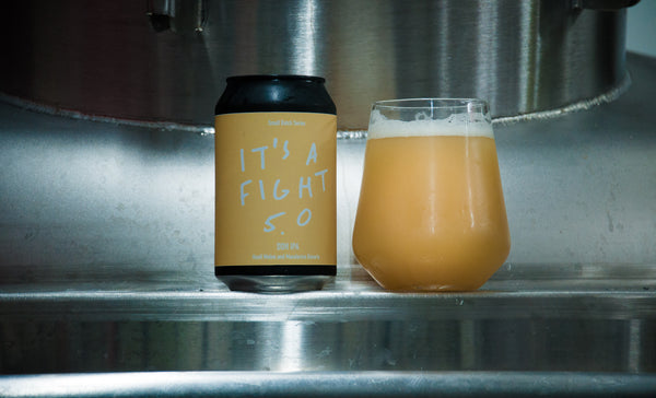 It's A Fight 5.0 - DDH IPA 6.0% abv