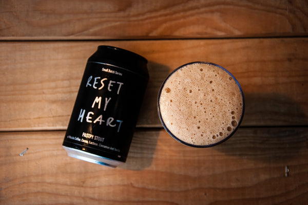 Reset My Heart - Pastry Stout 7.5% abv